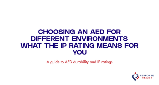Choosing an AED for your environment what the IP rating means for you
