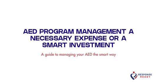 AED program management a necessary expense or a smart investment