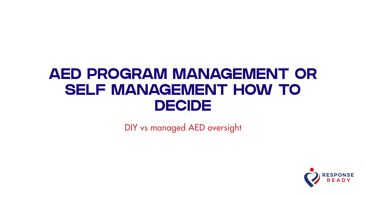 AED program management or self management how to decide