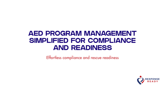 AED program management simplified for compliance and readiness