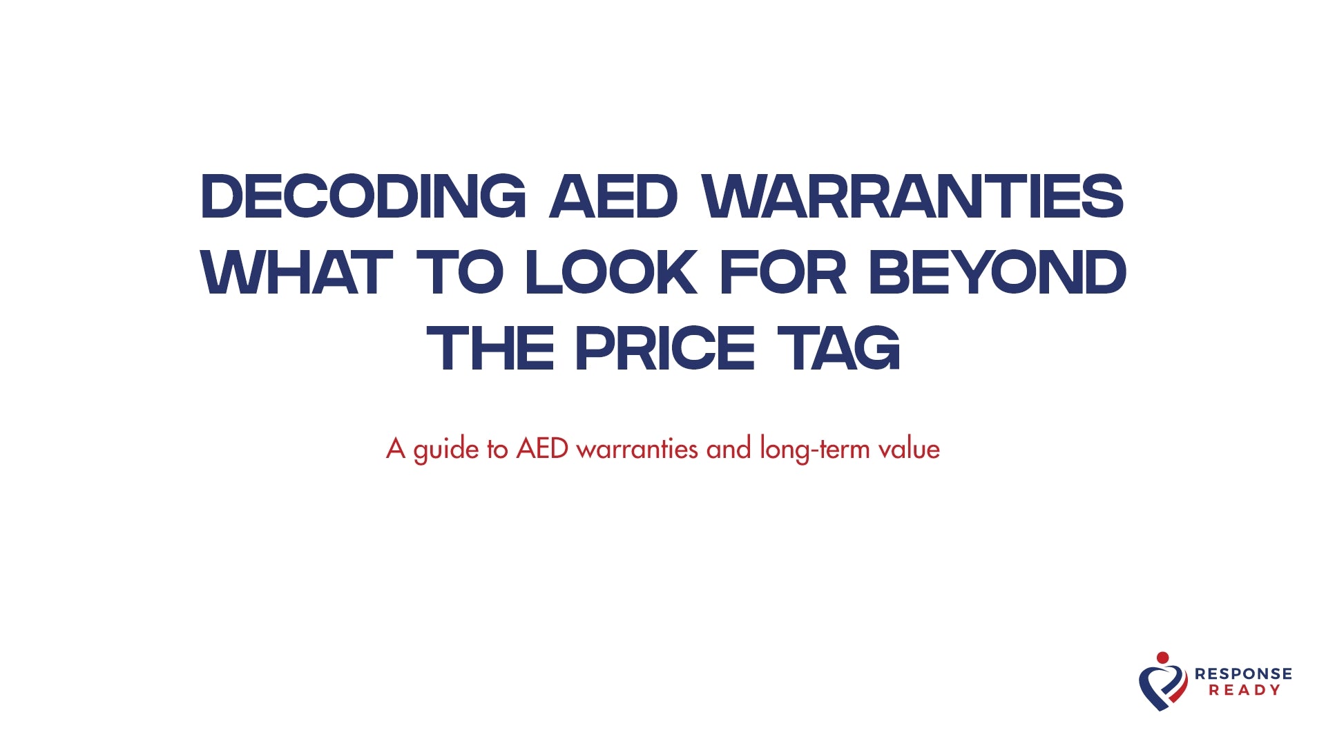 Decoding AED warranties what to look for beyond the price tag