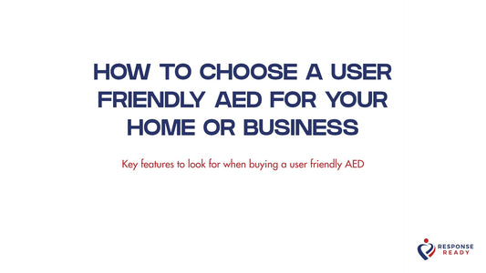 How to choose a user friendly AED for your home or business
