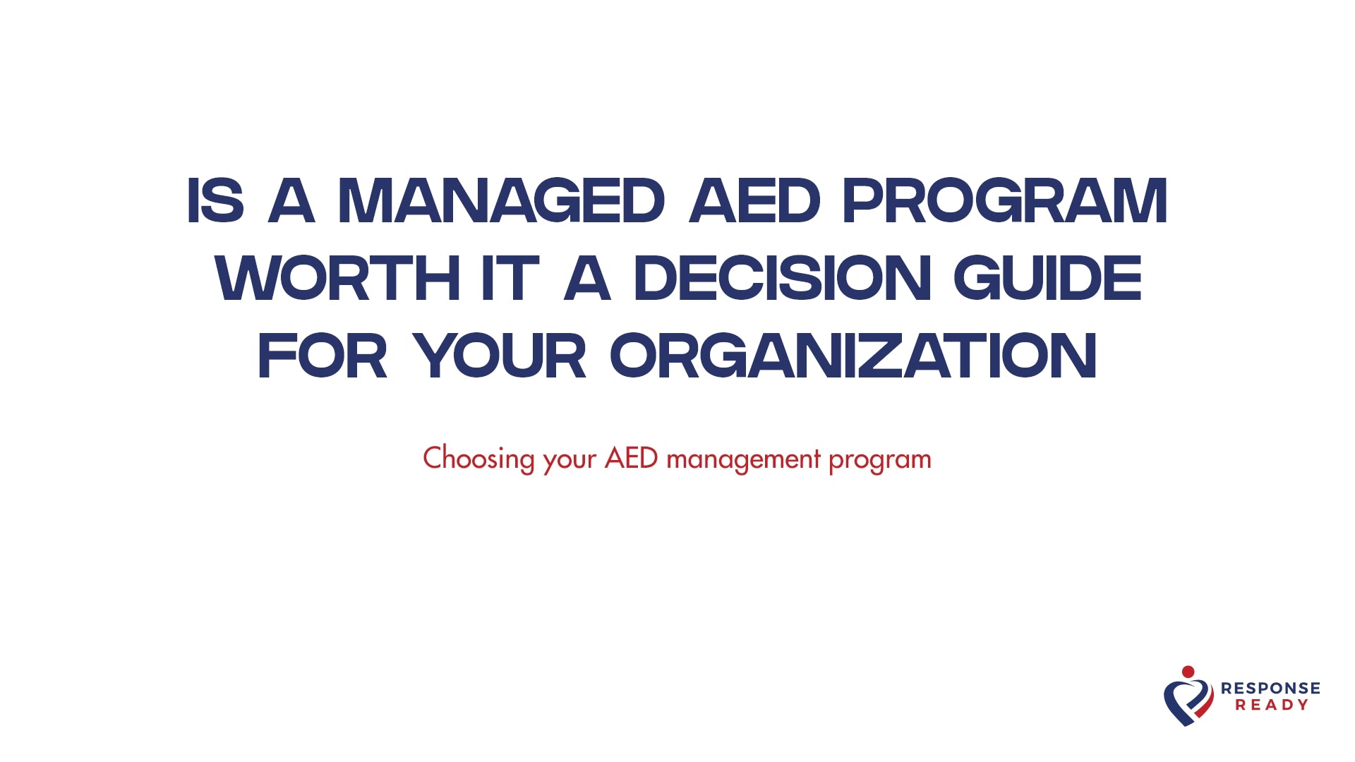 Is a managed AED program worth it a decision guide for your organization