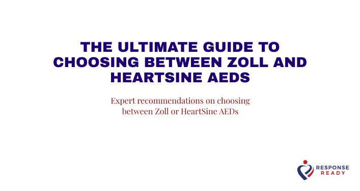 The ultimate guide to choosing between Zoll and HeartSine AEDs