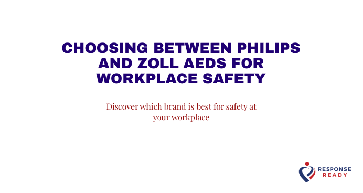 Choosing between Philips and Zoll aeds for workplace safety