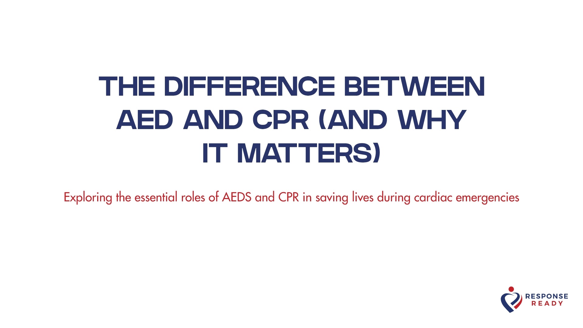 The difference between AED and CPR (and why it matters)