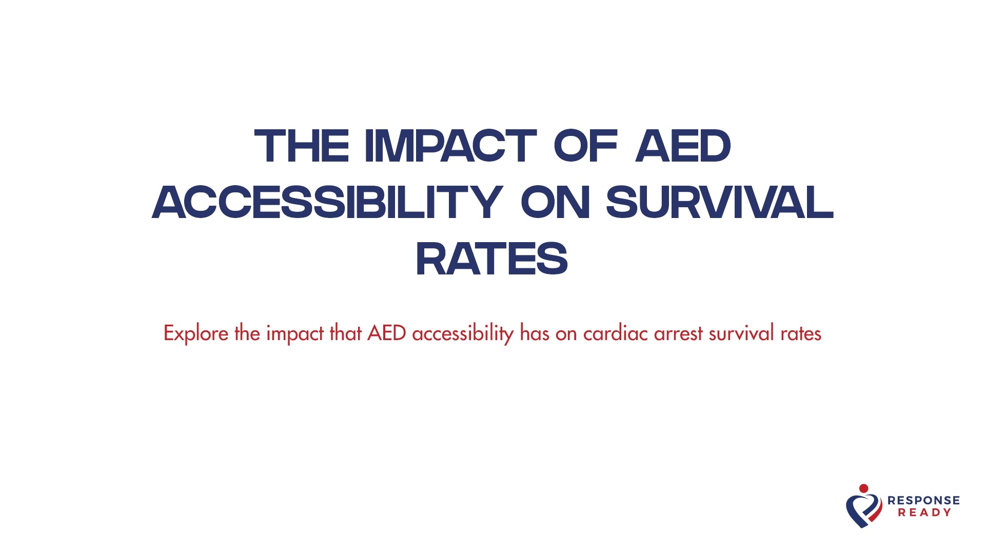 The impact of AED accessibility on survival rates