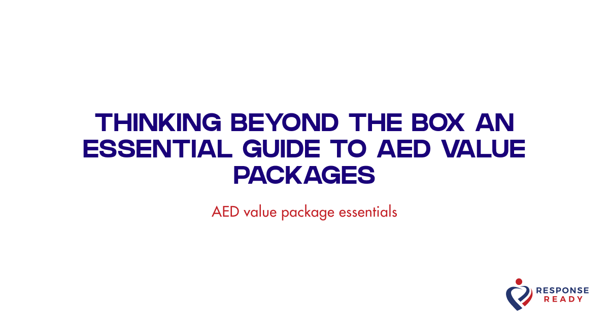 Thinking beyond the box an essential guide to AED value packages