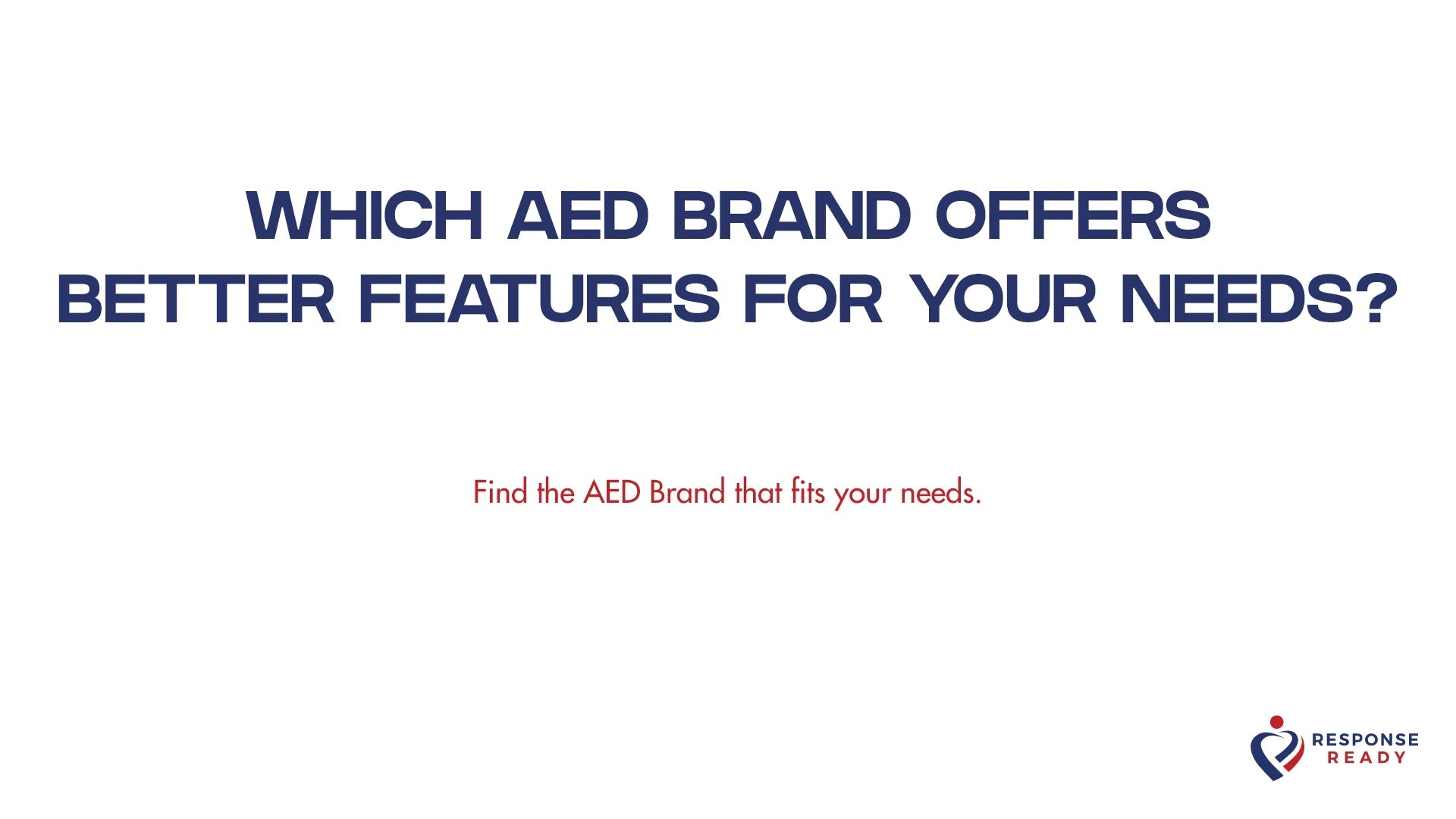 Which AED brand offers better features for your needs?